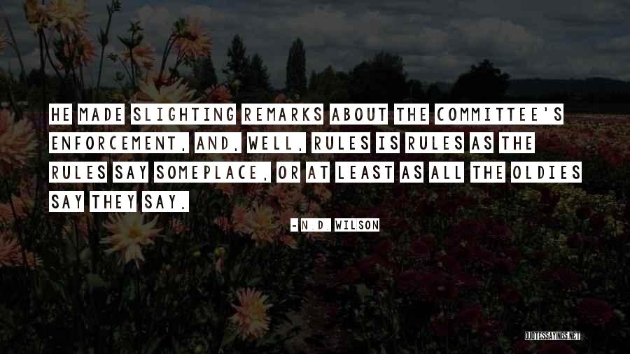 Despedazar Quotes By N.D. Wilson Despedazar Quotes By N.D. Wilson