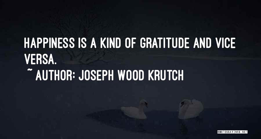 Despedida A Mi Abuela Quotes By Joseph Wood Krutch