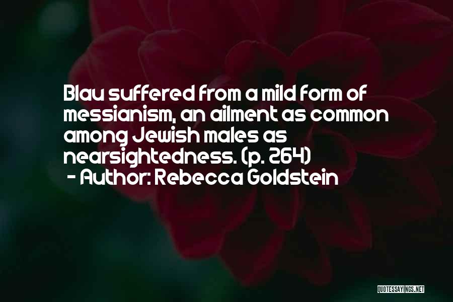 Despedidas Quotes By Rebecca Goldstein Despedidas Quotes By Rebecca Goldstein