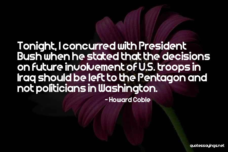Despejadas Quotes By Howard Coble Despejadas Quotes By Howard Coble