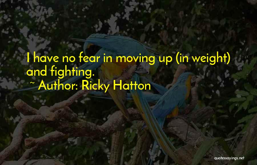 Despentes Vernon Quotes By Ricky Hatton