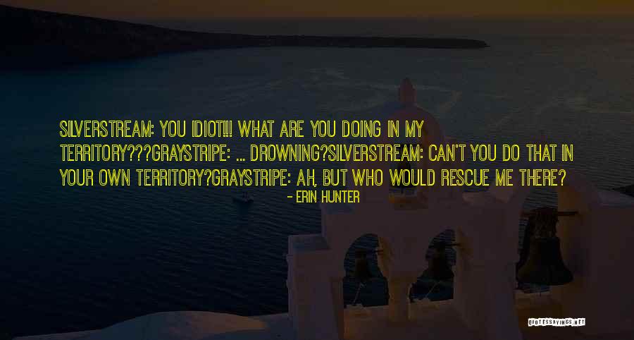Desperados Iii Quotes By Erin Hunter Desperados Iii Quotes By Erin Hunter
