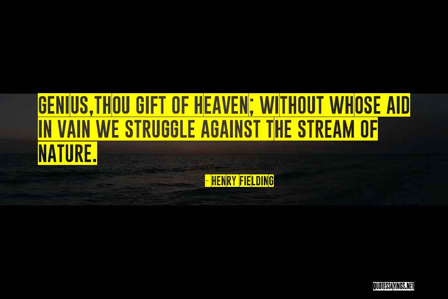Desperare Quotes By Henry Fielding Desperare Quotes By Henry Fielding