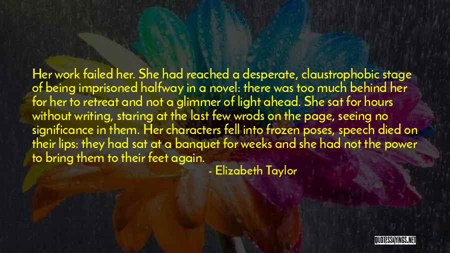 Desperate Characters Quotes By Elizabeth Taylor Desperate Characters Quotes By Elizabeth Taylor