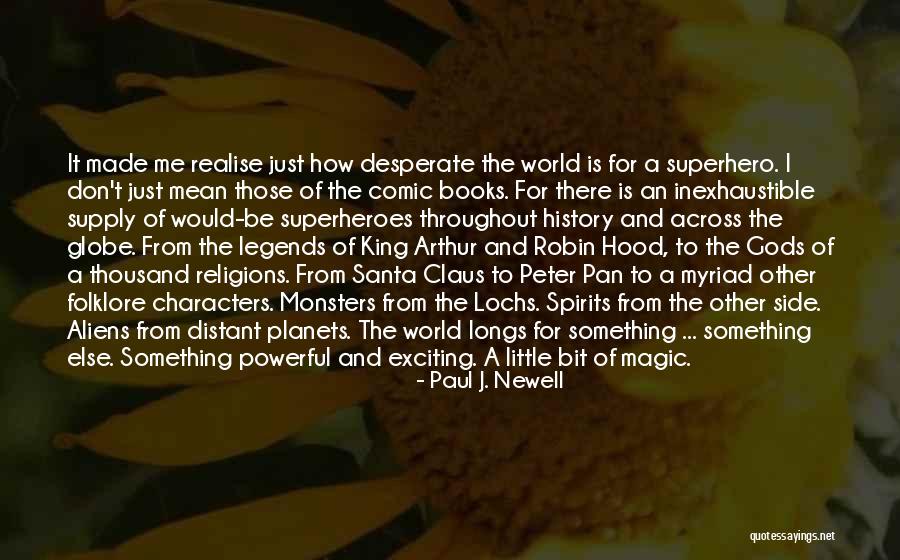 Desperate Characters Quotes By Paul J. Newell Desperate Characters Quotes By Paul J. Newell