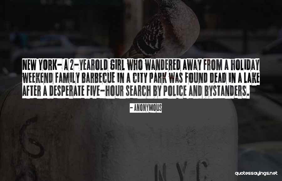 Desperate Girl Quotes By Anonymous Desperate Girl Quotes By Anonymous