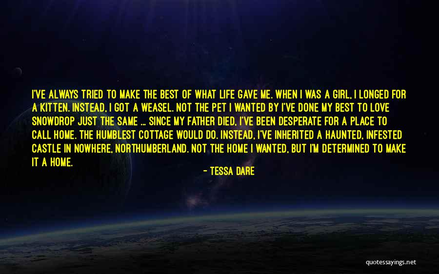 Desperate Girl Quotes By Tessa Dare Desperate Girl Quotes By Tessa Dare