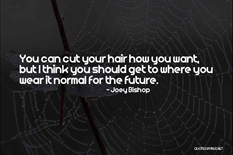 Desperate Housewives Gabrielle Best Quotes By Joey Bishop Desperate Housewives Gabrielle Best Quotes By Joey Bishop