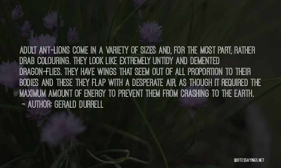 Desperate Quotes By Gerald Durrell