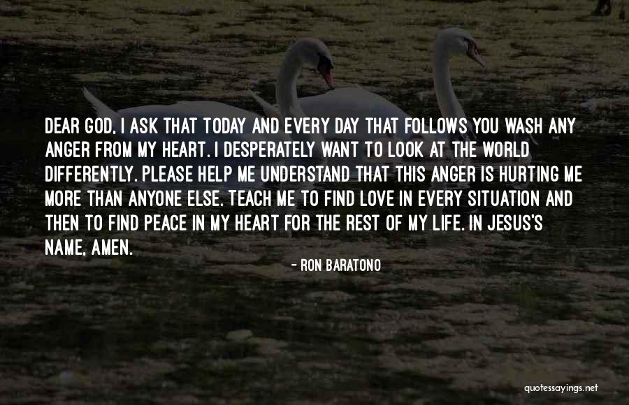 Desperately Love Quotes By Ron Baratono