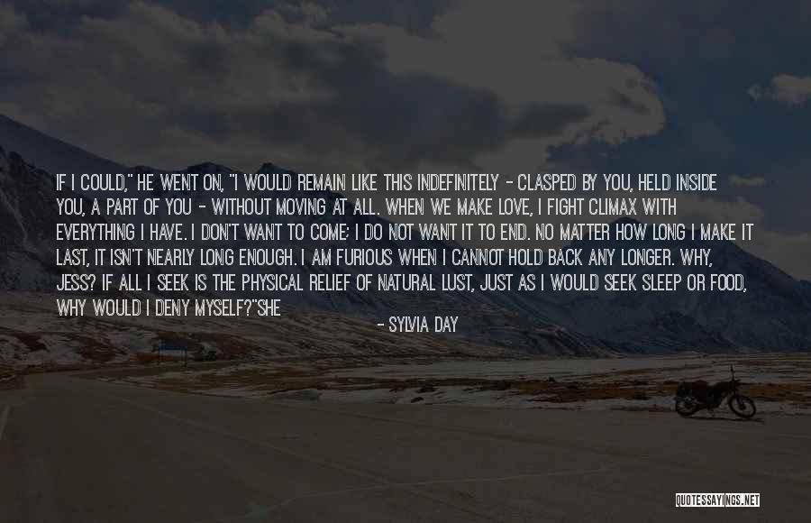 Desperately Love Quotes By Sylvia Day