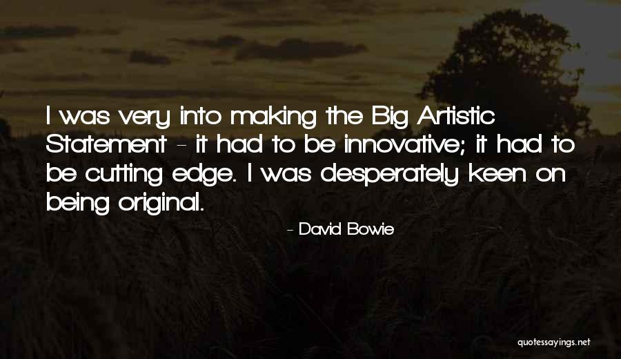 Desperately Quotes By David Bowie Desperately Quotes By David Bowie