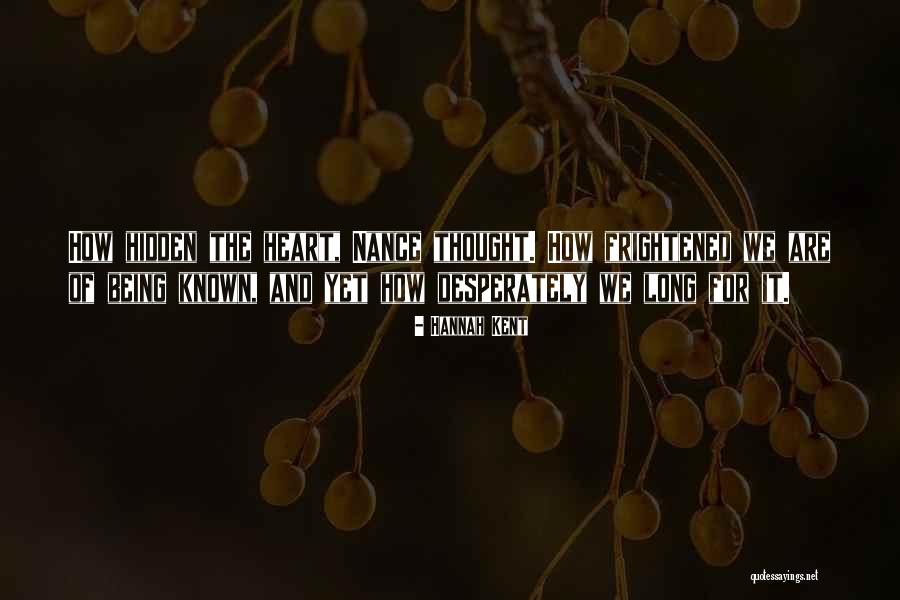 Desperately Quotes By Hannah Kent Desperately Quotes By Hannah Kent
