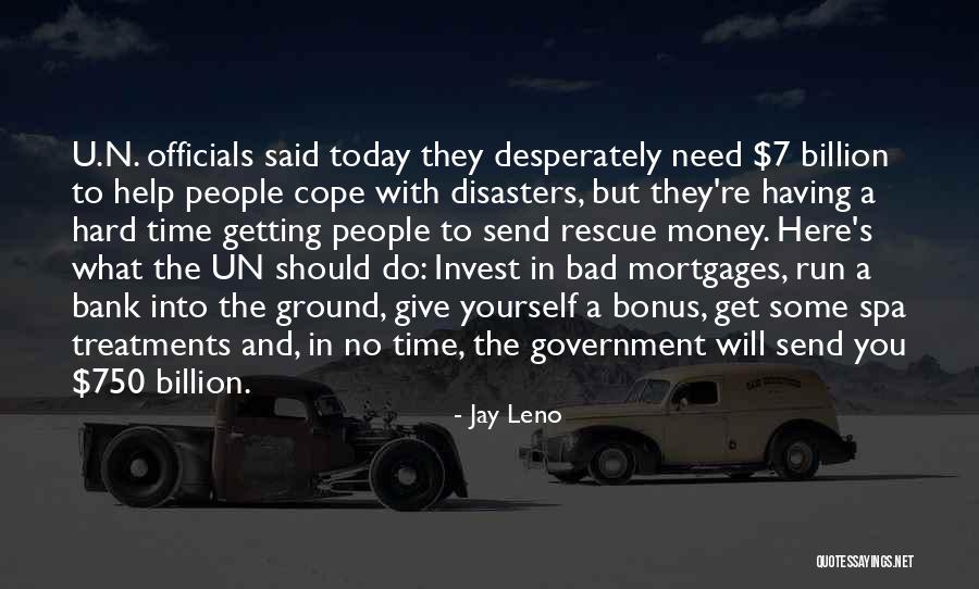 Desperately Quotes By Jay Leno Desperately Quotes By Jay Leno