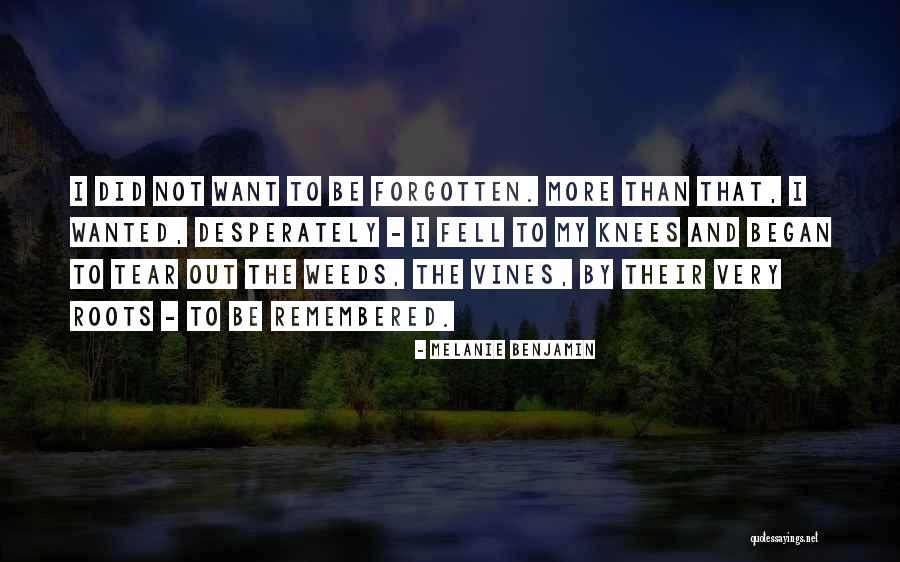 Desperately Quotes By Melanie Benjamin Desperately Quotes By Melanie Benjamin