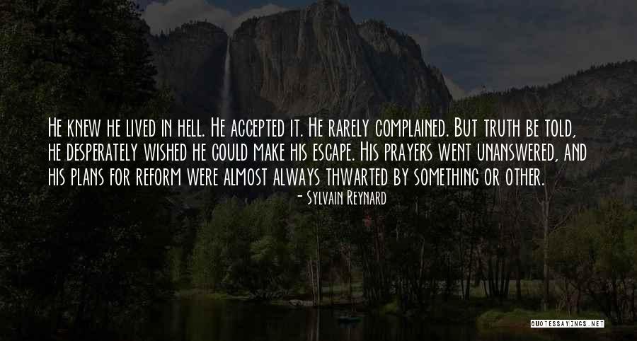 Desperately Quotes By Sylvain Reynard Desperately Quotes By Sylvain Reynard