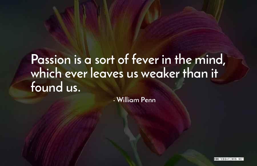Desperation Emanation Quotes By William Penn Desperation Emanation Quotes By William Penn