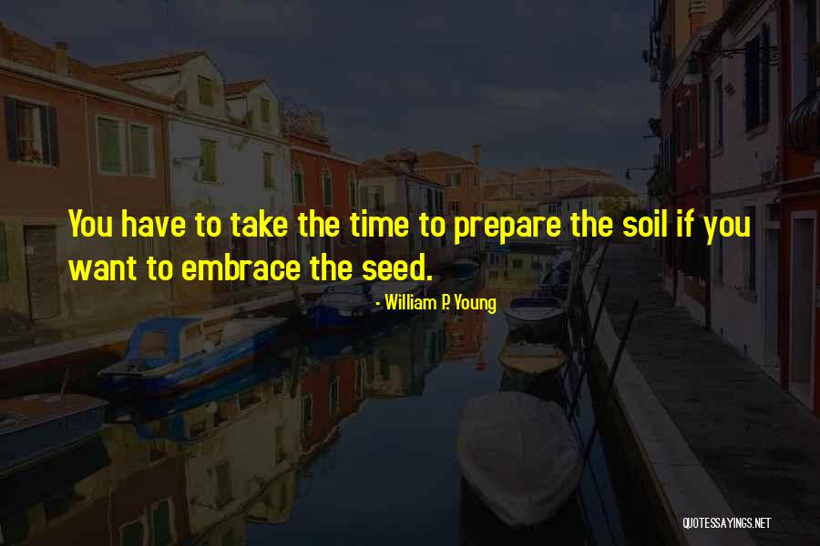 Despercebido Desapercebido Quotes By William P. Young Despercebido Desapercebido Quotes By William P. Young