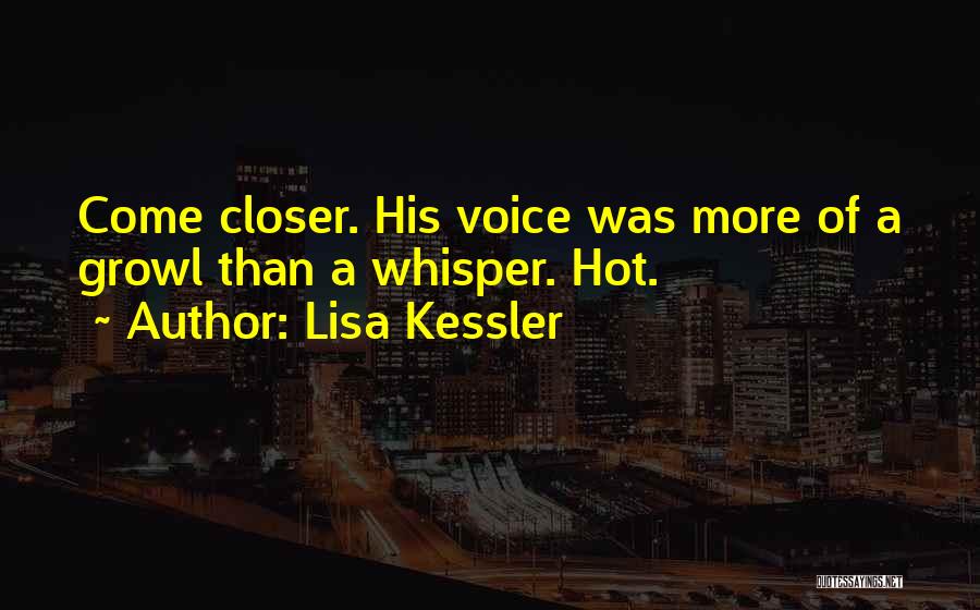 Despercebidos Quotes By Lisa Kessler