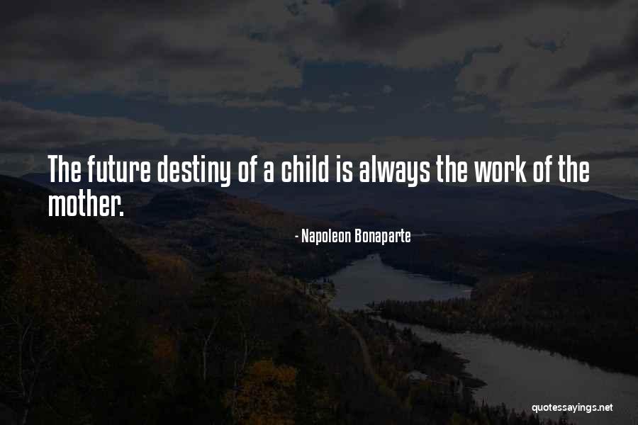 Despereauxs Family Quotes By Napoleon Bonaparte Despereauxs Family Quotes By Napoleon Bonaparte
