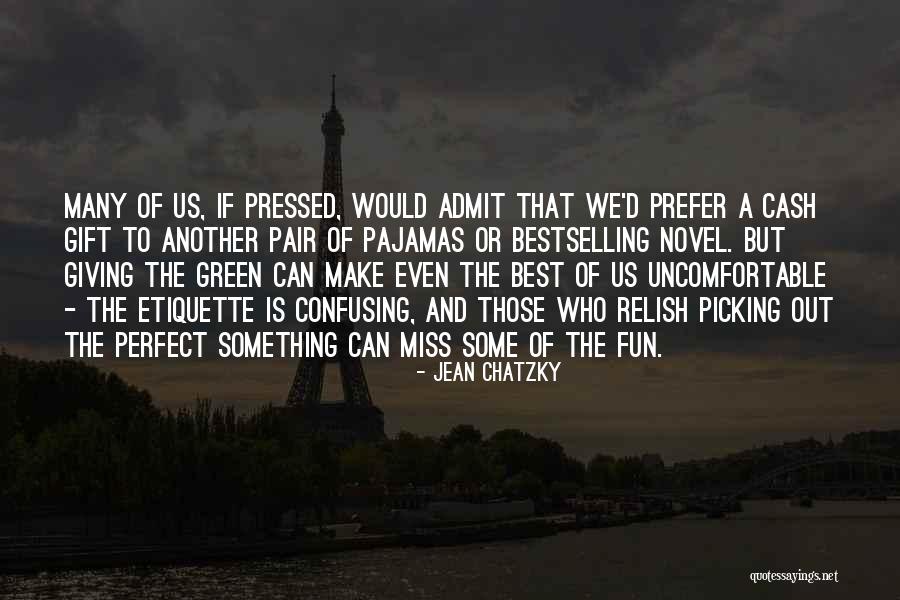 Despertador No Pc Quotes By Jean Chatzky Despertador No Pc Quotes By Jean Chatzky