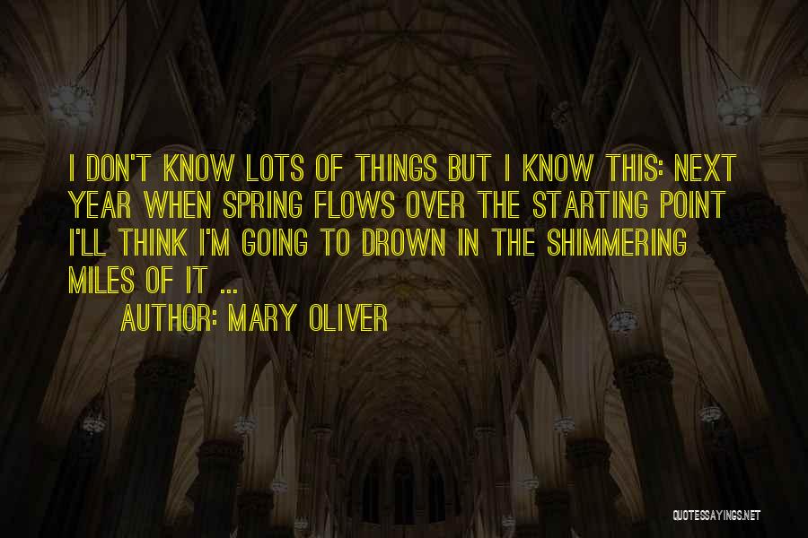 Despertando Al Quotes By Mary Oliver