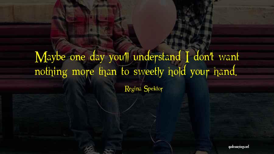 Despiadado Call Quotes By Regina Spektor Despiadado Call Quotes By Regina Spektor