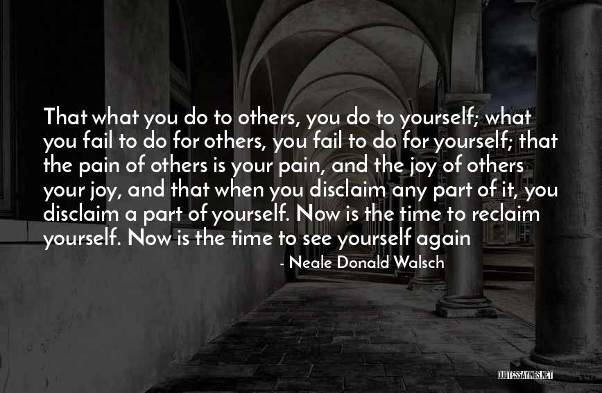 Despiadados Quotes By Neale Donald Walsch Despiadados Quotes By Neale Donald Walsch