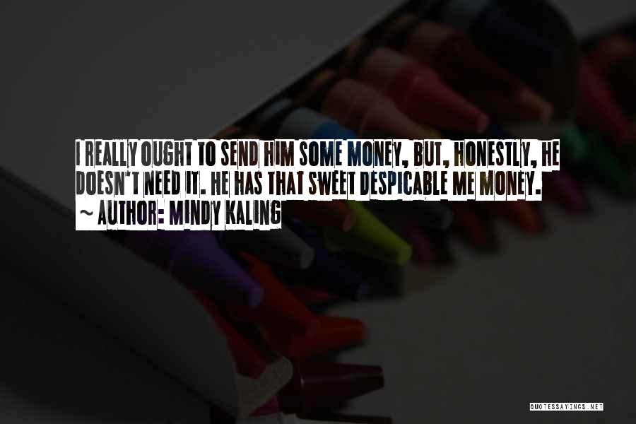 Despicable Me Quotes By Mindy Kaling