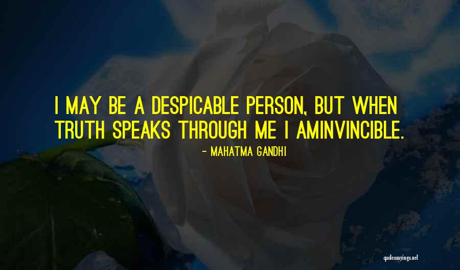 Despicable Person Quotes By Mahatma Gandhi