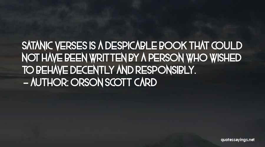 Despicable Person Quotes By Orson Scott Card