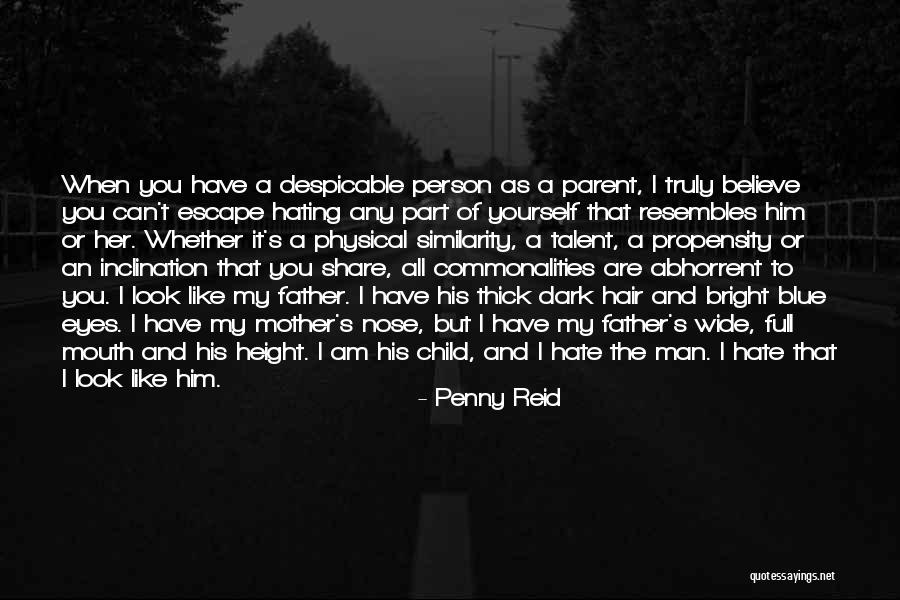 Despicable Person Quotes By Penny Reid Despicable Person Quotes By Penny Reid