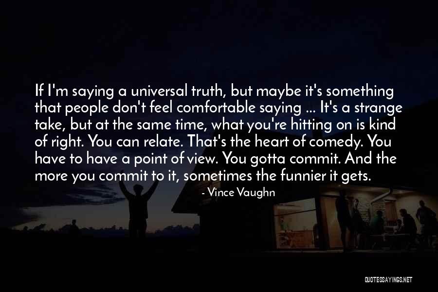 Despidiendo Un Quotes By Vince Vaughn Despidiendo Un Quotes By Vince Vaughn