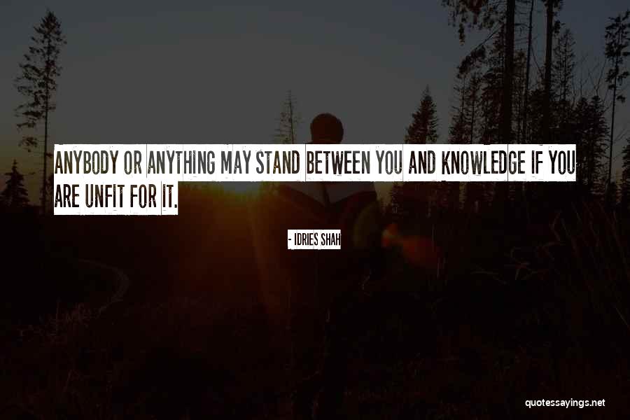 Despierta America Quotes By Idries Shah Despierta America Quotes By Idries Shah