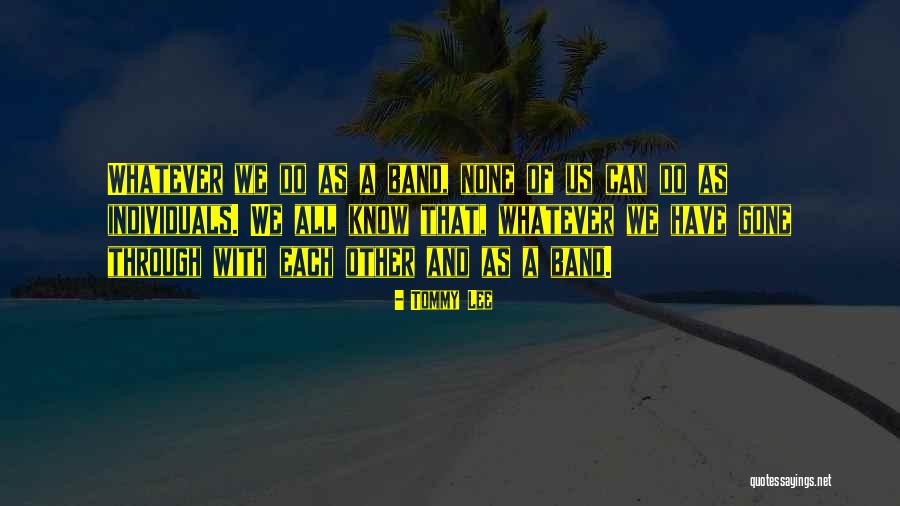 Despierto Temprano Quotes By Tommy Lee Despierto Temprano Quotes By Tommy Lee