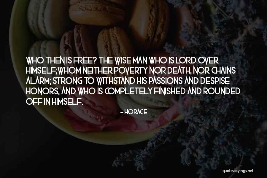 Despise Someone Quotes By Horace Despise Someone Quotes By Horace