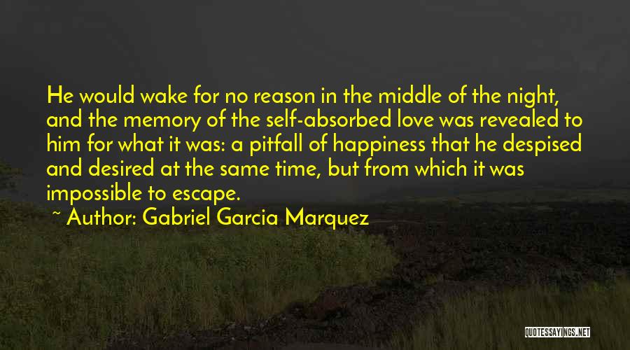 Despised Love Quotes By Gabriel Garcia Marquez