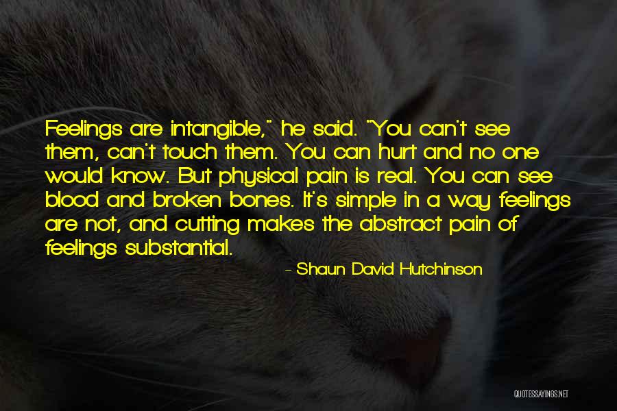 Despising The Shame Quotes By Shaun David Hutchinson