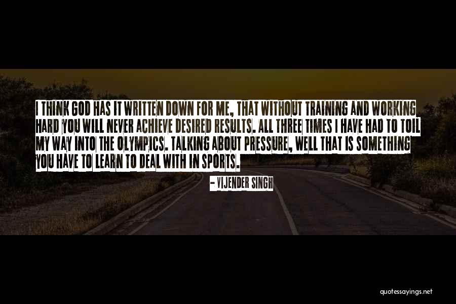 Despising The Shame Quotes By Vijender Singh Despising The Shame Quotes By Vijender Singh