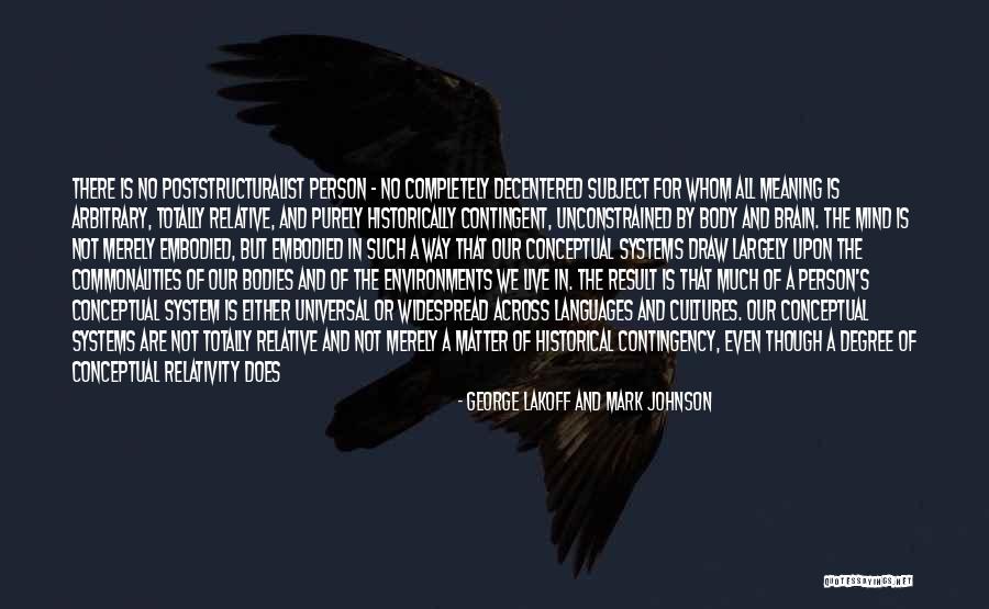 Despistada Quotes By George Lakoff And Mark Johnson Despistada Quotes By George Lakoff And Mark Johnson