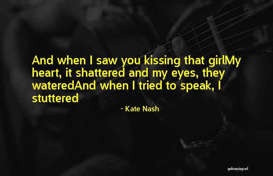 Despistada Quotes By Kate Nash Despistada Quotes By Kate Nash