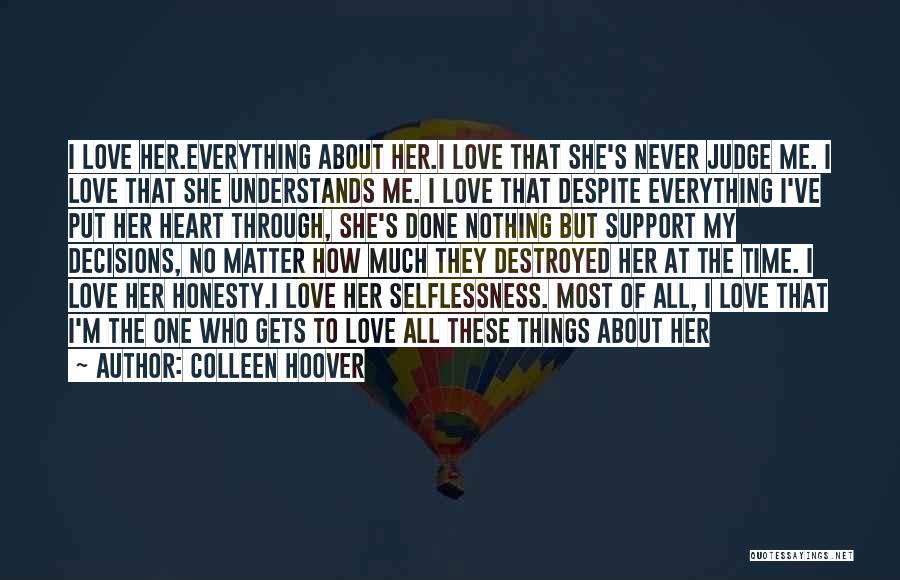 Despite Of Everything Quotes By Colleen Hoover