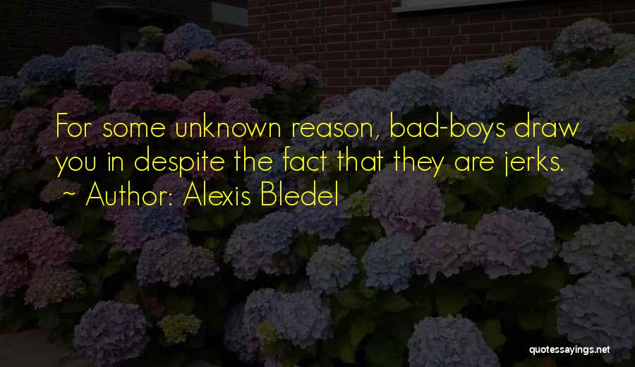 Despite The Fact Quotes By Alexis Bledel