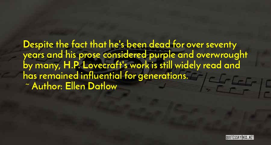 Despite The Fact Quotes By Ellen Datlow