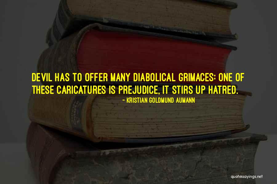 Despitefully Uses Quotes By Kristian Goldmund Aumann Despitefully Uses Quotes By Kristian Goldmund Aumann