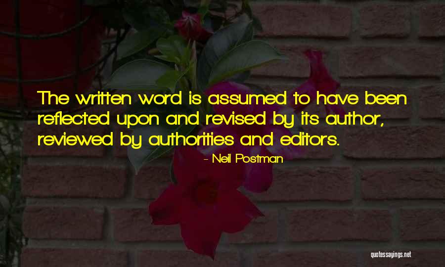 Desplantes Bulgaros Quotes By Neil Postman Desplantes Bulgaros Quotes By Neil Postman