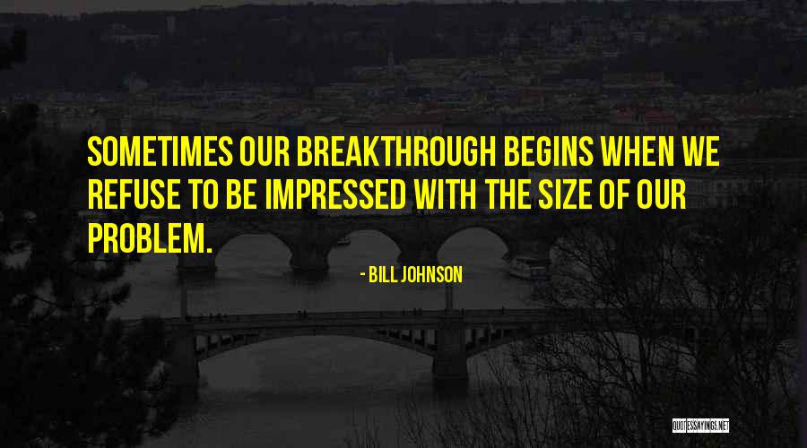 Desplazados Serie Quotes By Bill Johnson Desplazados Serie Quotes By Bill Johnson