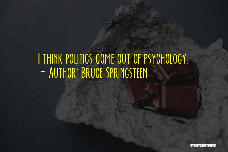 Desplazarse Quotes By Bruce Springsteen