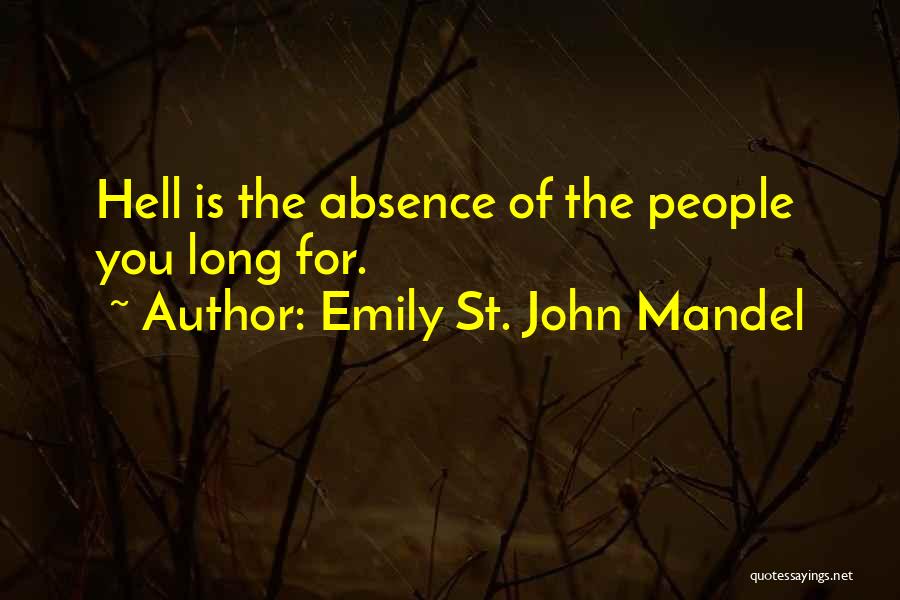 Desplazarse Quotes By Emily St. John Mandel