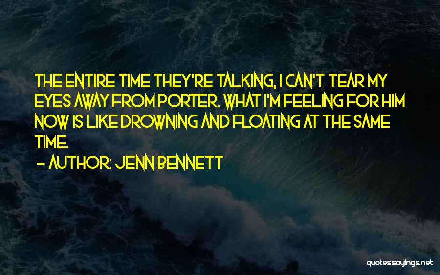 Desplazarse Quotes By Jenn Bennett